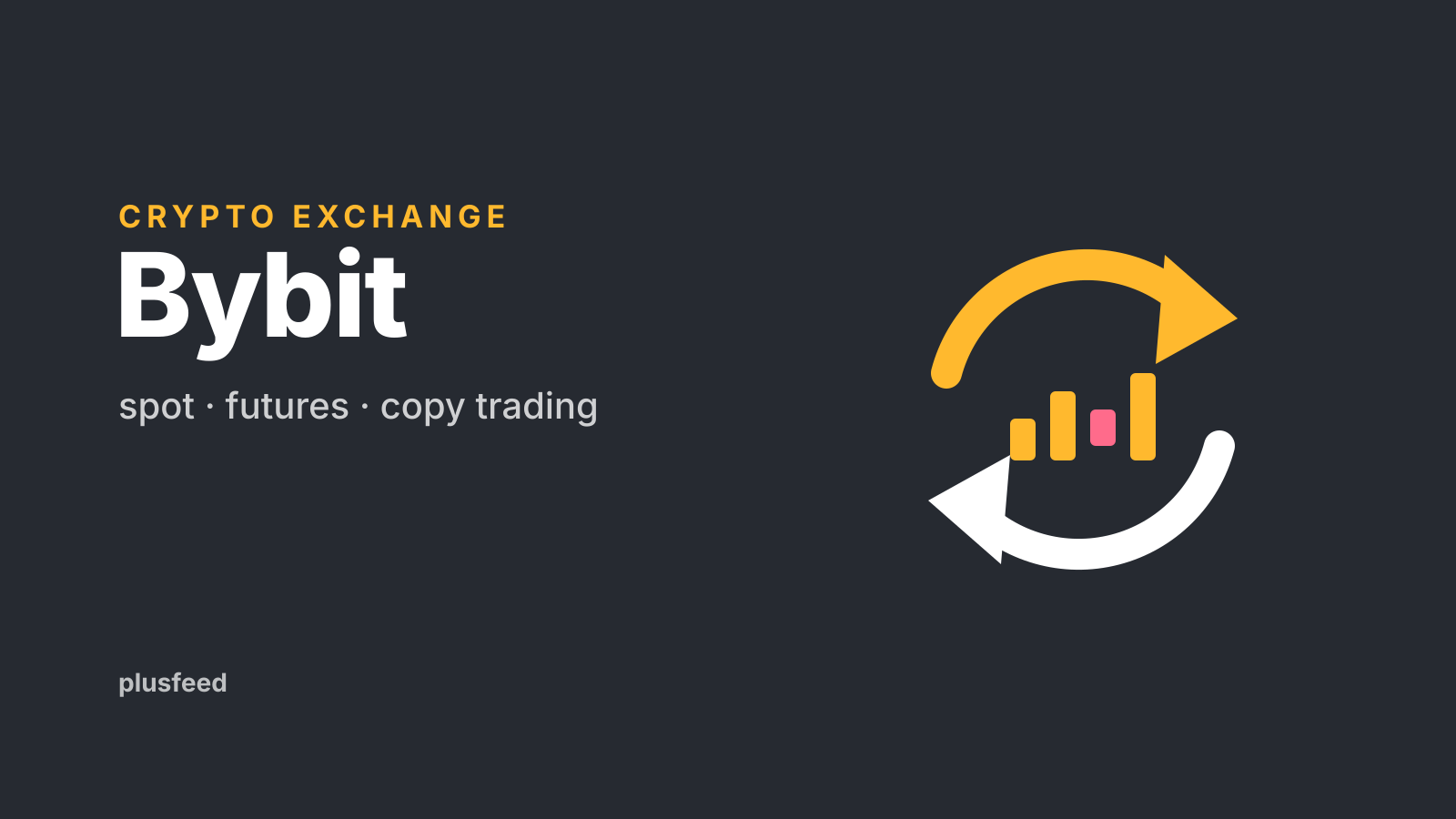 Что такое Bybit: криптобиржа простыми словами